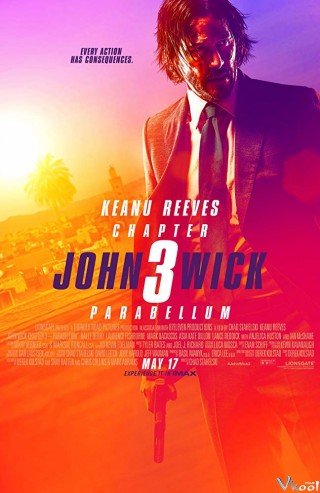 Sát Thủ John Wick 3: Chuẩn Bị Chiến Tranh - John Wick: Chapter 3 – Parabellum 2019