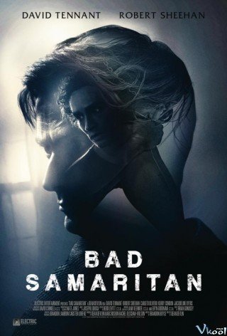 Phim Tội Ác Trong Căn Nhà - Bad Samaritan (2018)