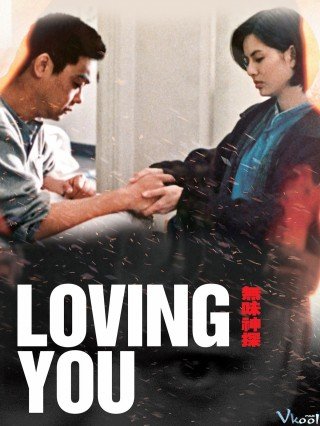 Mãi Yêu Em - Loving You (1995)