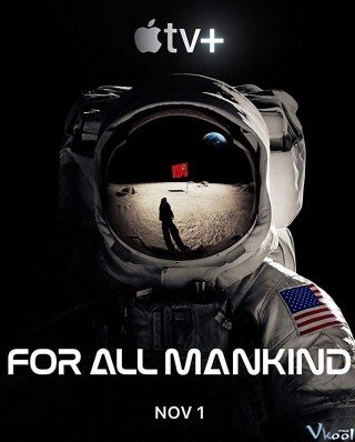 Cuộc Chiến Không Gian Phần 1 - For All Mankind Season 1 2019