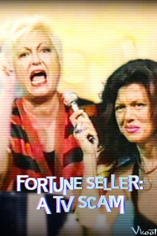 Wanna - Fortune Seller: A Tv Scam (2022)