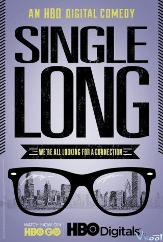 Ế Bền Vững 1 - Single Long Season 1 2012