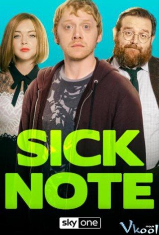 Thư Báo Bệnh Phần 2 - Sick Note Season 2 (2018)