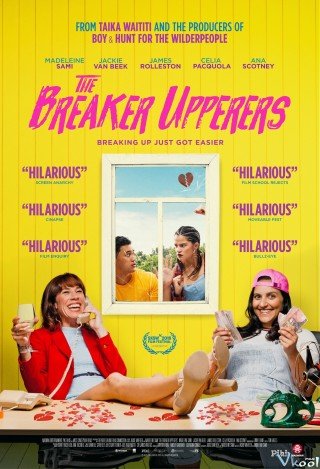 Dịch Vụ Chia Tay - The Breaker Upperers (2018)