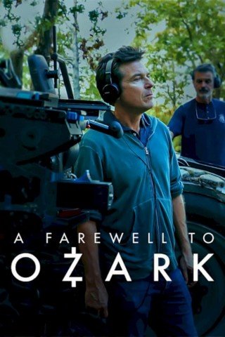 Phim Lời Tạm Biệt Ozark - A Farewell To Ozark (2022)