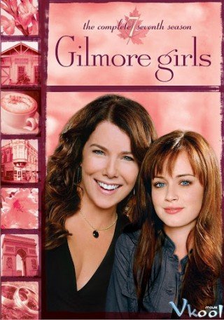 Phim Cô Gái Nhà Gilmore Phần 7 - Gilmore Girls Season 7 (2007)
