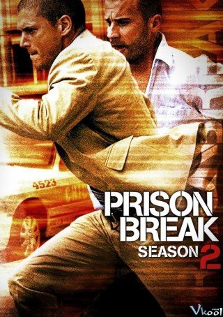 Vượt Ngục 2 - Prison Break 2 2006