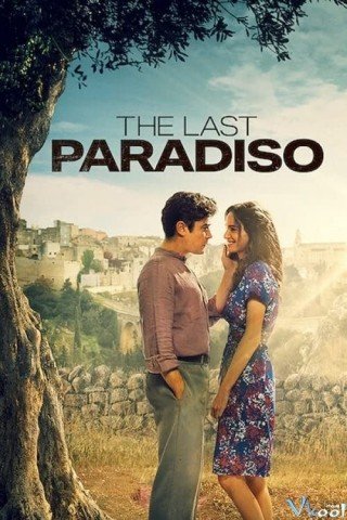 Paradiso Cuối Cùng - The Last Paradiso (2021)