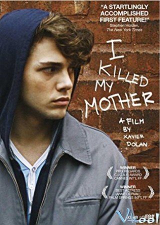 Tôi Đã Giết Mẹ Tôi - I Killed My Mother (2009)