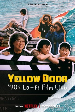 Yellow Door: Câu Lạc Bộ Phim Hàn Thập Niên 90 - Yellow Door: '90s Lo-fi Film Club 2023