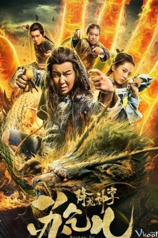 Giáng Long Thần Chưởng Tô Khất Nhi - Master So Dragon Subduing Palms (2019)