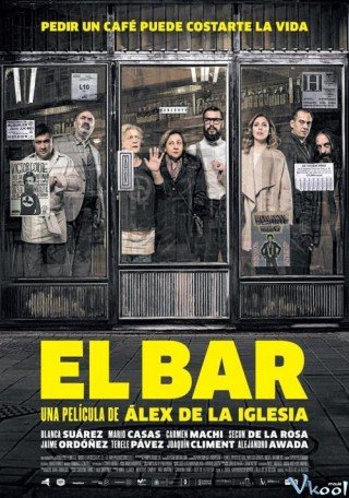 Viên Đạn Bí Ẩn - El Bar (the Bar) (2017)