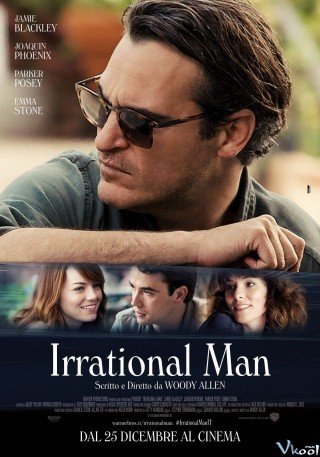 Phim Con Người Phi Lý Tính - Irrational Man (2015)