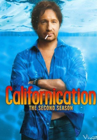 Phim Dân Chơi Cali Phần 2 - Californication Season 2 (2008)