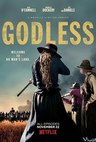Phim Viễn Tây Đẫm Máu 1 - Godless Season 1 (2018)
