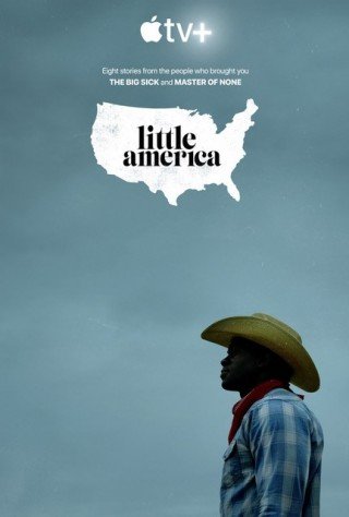 Phim Giấc Mơ Mỹ Phần 1 - Little America Season 1 (2020)