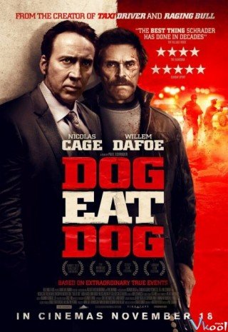 Phi Vụ Mật - Dog Eat Dog (2016)