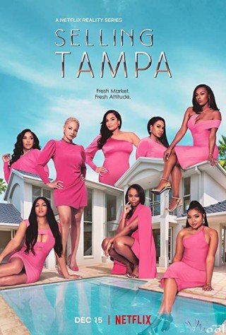 Phim Môi Giới Tampa - Selling Tampa (2021)