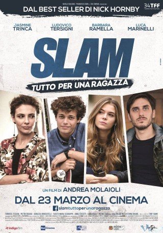 Phim Tất Cả Vì Một Cô Nàng - Slam: Tutto Per Una Ragazza (2016)