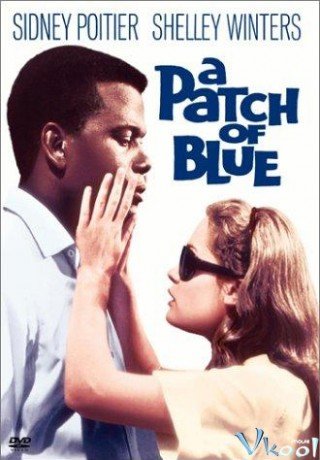 Phim Một Mảng Màu Xanh - A Patch Of Blue (1965)