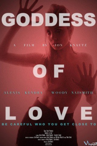 Phim Nữ Thần Tình Yêu - Goddess Of Love (2015)