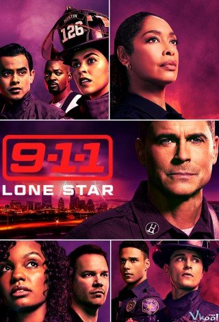 Cuộc Gọi Khẩn Cấp 911: Đơn Độc 2 - 9-1-1: Lone Star Season 2 (2021)