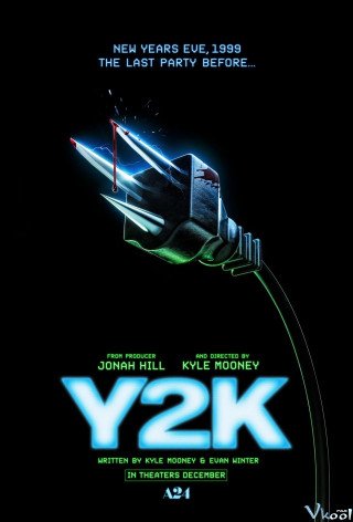 Phim Sự Kiện Y2K - Y2K (2024)