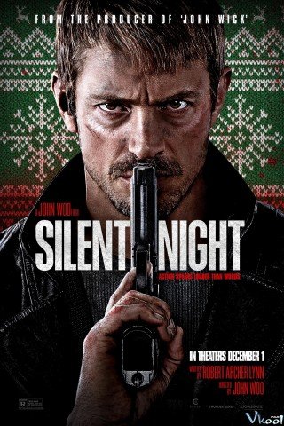 Phim Đêm Yên Tĩnh - Silent Night (2023)