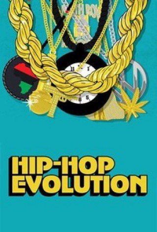 Sự Phát Triển Của Hip-hop 1 - Hip-hop Evolution Season 1 2016