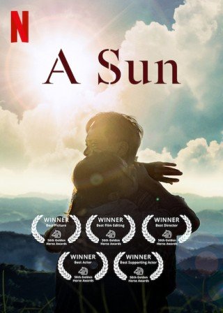 Phim Dương Quang Phổ Chiếu - A Sun (2019)