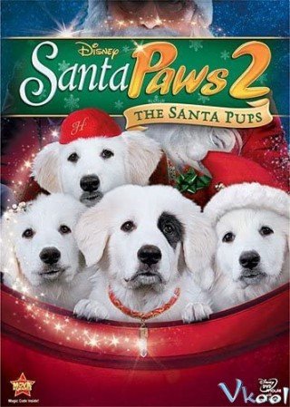 Phim Câu Chuyện Về Santa Pups - Santa Paws 2: The Santa Pups (2012)