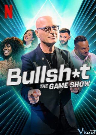 Phim Triệu Phú Nói Bịp - Bullshit: The Gameshow (2022)