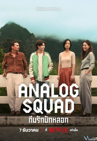 Biệt Đội Lừa Tình - Analog Squad 2023