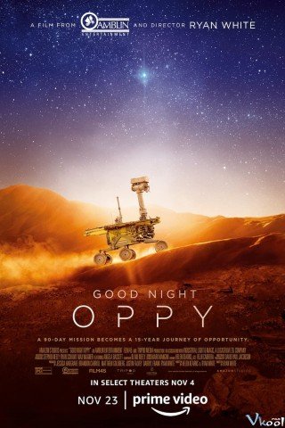 Phim Ngủ Ngon Oppy - Good Night Oppy (2022)