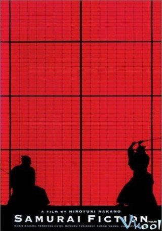 Phim Kiếm Sỹ - Samurai Fiction (1998)
