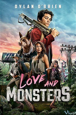 Phim Tình Yêu Và Quái Vật - Love And Monsters (2020)