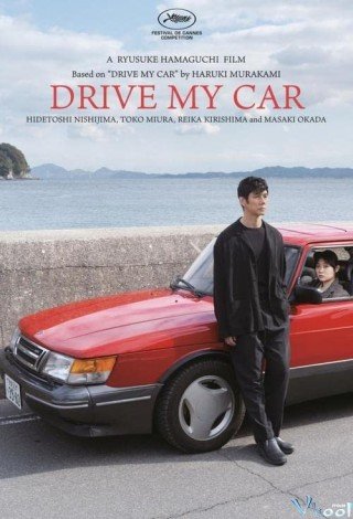 Phim Cầm Lái Cho Tôi, Cầm Lái Cho Nhau - Drive My Car (2021)