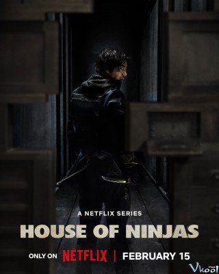 Nhà Của Ninja - House Of Ninjas (2024)