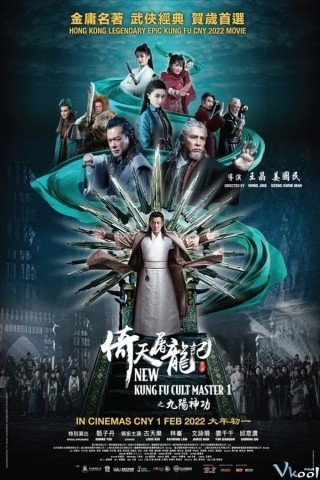 Tân Ỷ Thiên Đồ Long Ký: Cửu Dương Thần Công - New Kung Fu Cult Master 1 (2022)