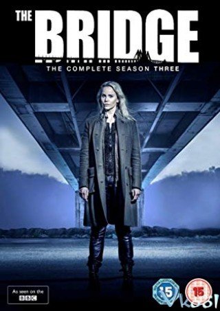 Lần Theo Dấu Vết 3 - The Bridge Season 3 2015