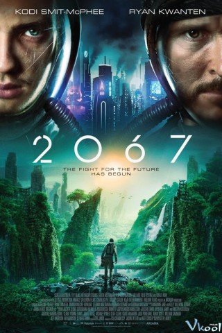 Phim Năm 2067 - 2067 (2020)