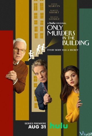 Phim Chỉ Có Sát Nhân Bên Trong Tòa Nhà - Only Murders In The Building (2021)