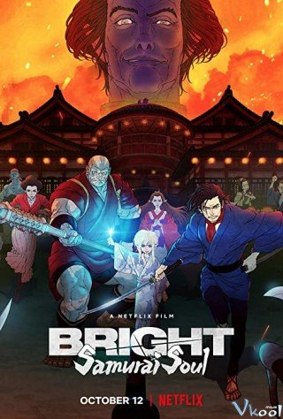 Phim Chiếc Đũa Quyền Năng: Linh Hồn Samurai - Bright: Samurai Soul (2021)