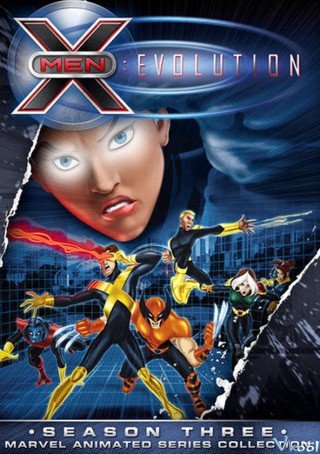 Dị Nhân Evolution 3 - X-men: Evolution Season 3 (2002)