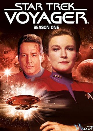 Phim Star Trek: Du Hành Không Gian 1 - Star Trek: Voyager Season 1 (1995)