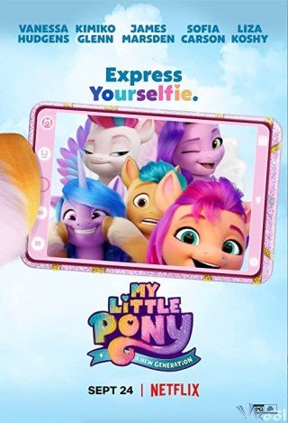 Pony Bé Nhỏ: Thế Hệ Mới - My Little Pony: A New Generation (2021)