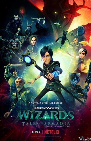 Phim Pháp Sư: Chuyện Xứ Arcadia - Wizards: Tales Of Arcadia (2020)