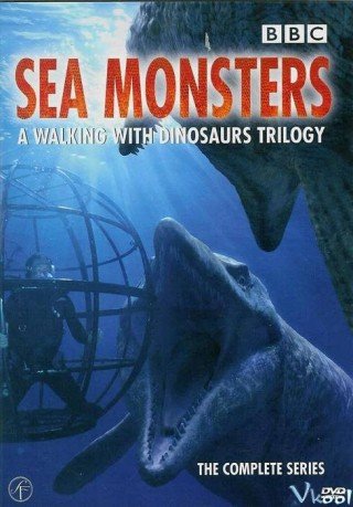 Phim Khủng Long Biển - Sea Monsters: A Walking With Dinosaurs Trilogy (2003)