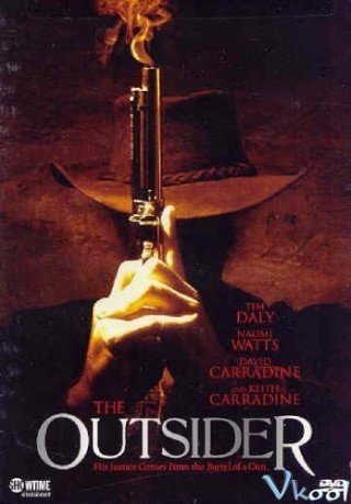 Phim Kẻ Lạ - The Outsider (2002)