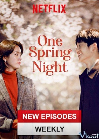Phim Đêm Xuân - One Spring Night (2019)
